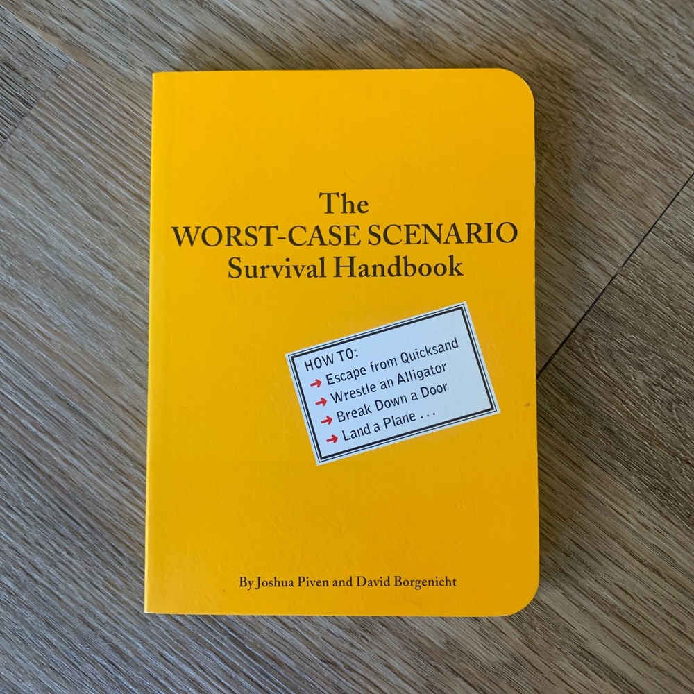 The Worst-Case Scenario Survival Handbook Piven Borgenicht Yellow Book 1999